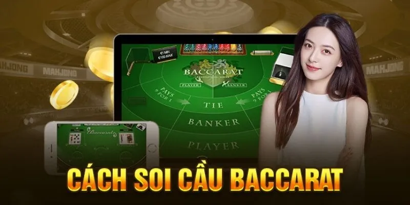 Những phương pháp soi cầu baccarat đạt hiệu quả 100%